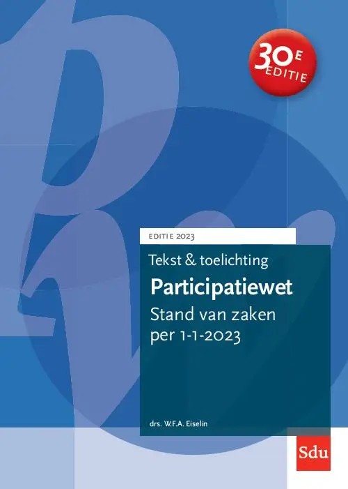 Tekst & toelichting participatiewet / Editie 2023