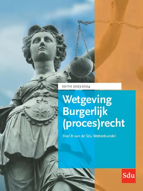 Wetgeving Burgerlijk (proces)recht / Deel B 2023-2024