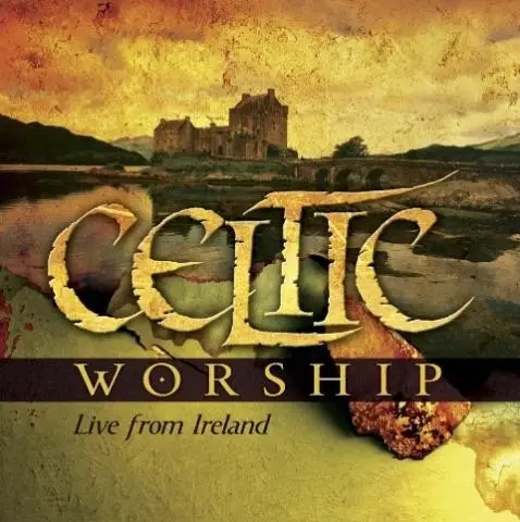 Celtic worship live from ireland