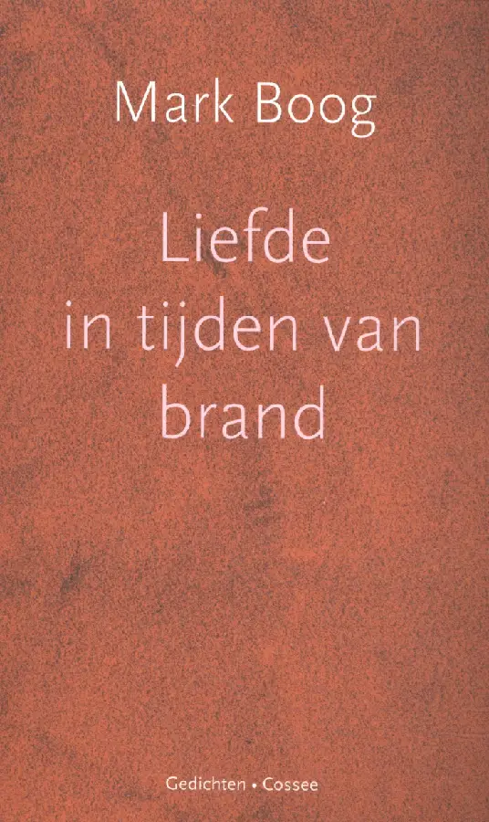 Liefde in tijden van brand