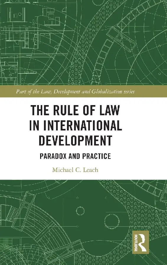 The Rule of Law in International Development