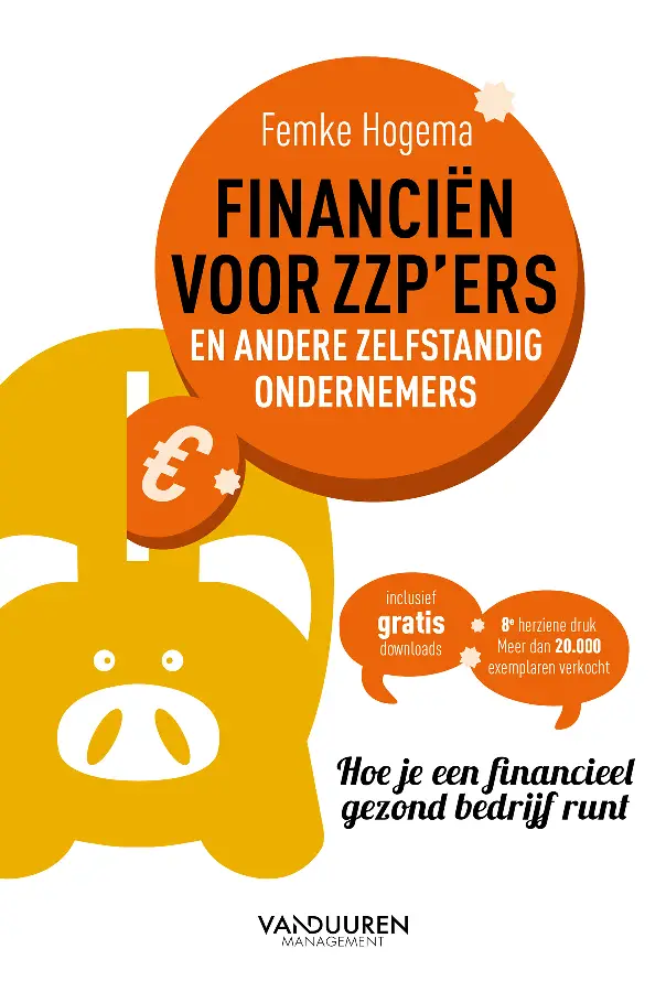 Financiën voor zzp'ers en andere zelfstandig ondernemers (8e herziene druk