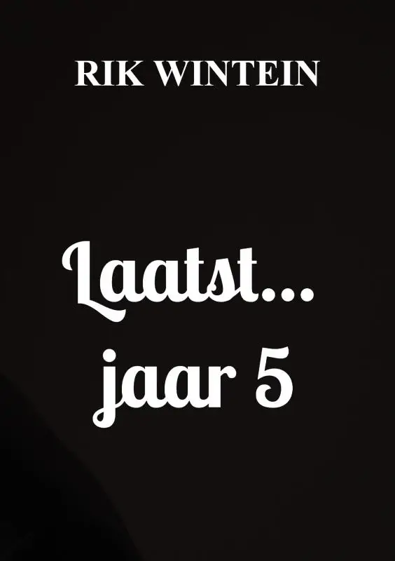 Laatst... jaar 5