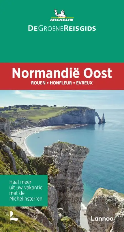 De Groene Reisgids - Normandië Oost