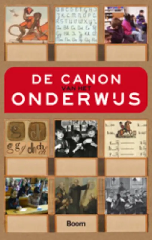Canon van het onderwijs / druk 1