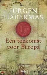 Een toekomst voor Europa / druk 1