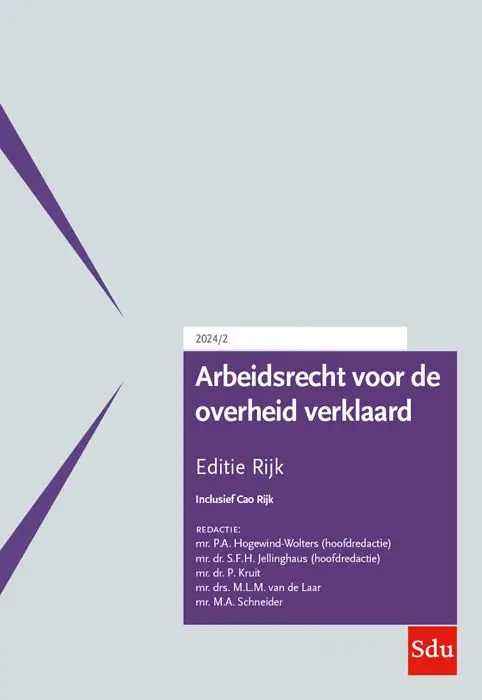 Editie 2024/2 / Arbeidsrecht voor de overheid verklaard / Editie Rijk