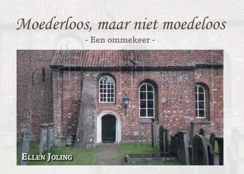 Moederloos, maar niet moedeloos