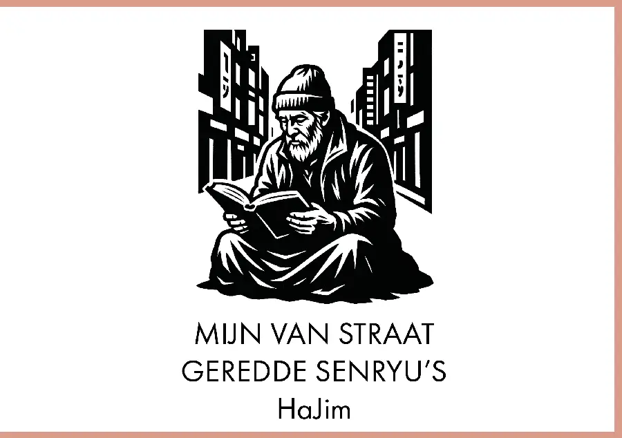 Mijn van straat geredde senryu's