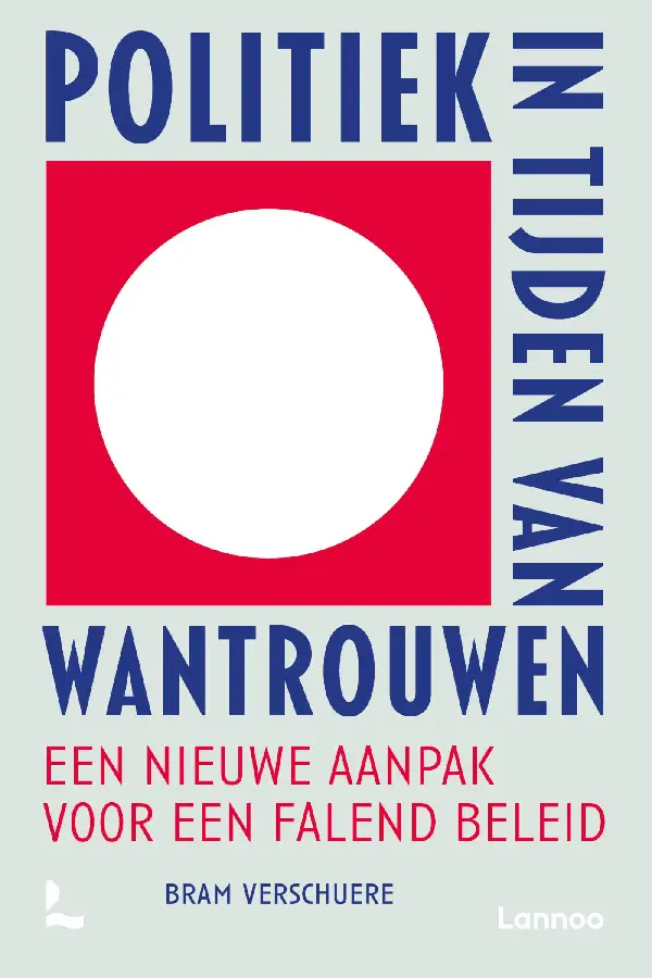 Politiek in tijden van wantrouwen
