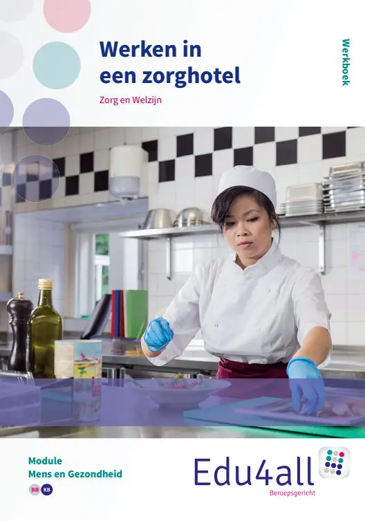 Werken in een zorghotel (P) / module mens en gezondheid
