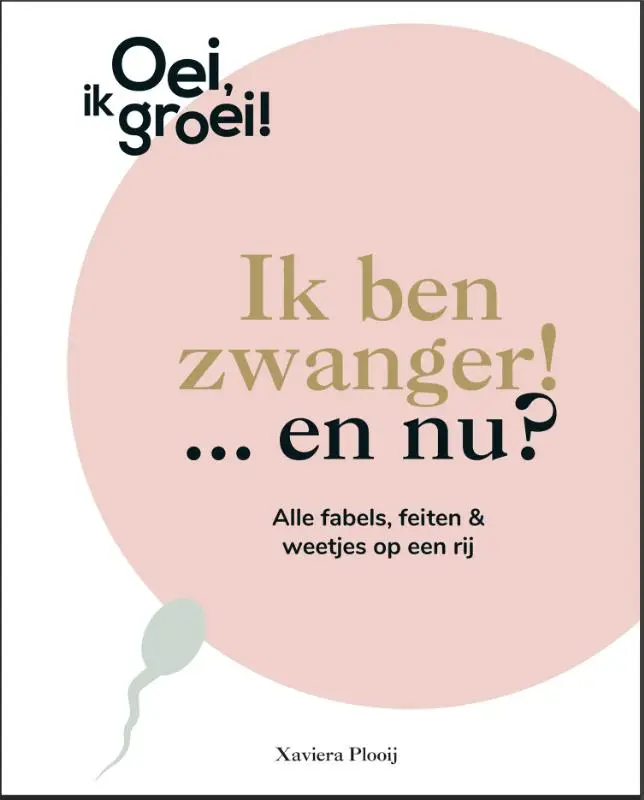 Ik ben zwanger! ... en nu?