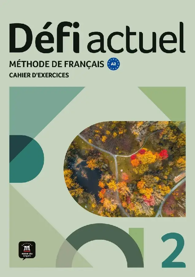 Défi actuel 2 Cahier d´exercices