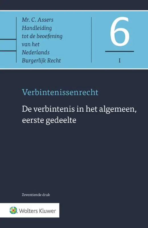 De verbintenis in het algemeen, eerste gedeelte