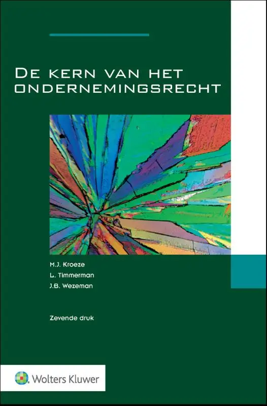 De kern van het ondernemingsrecht