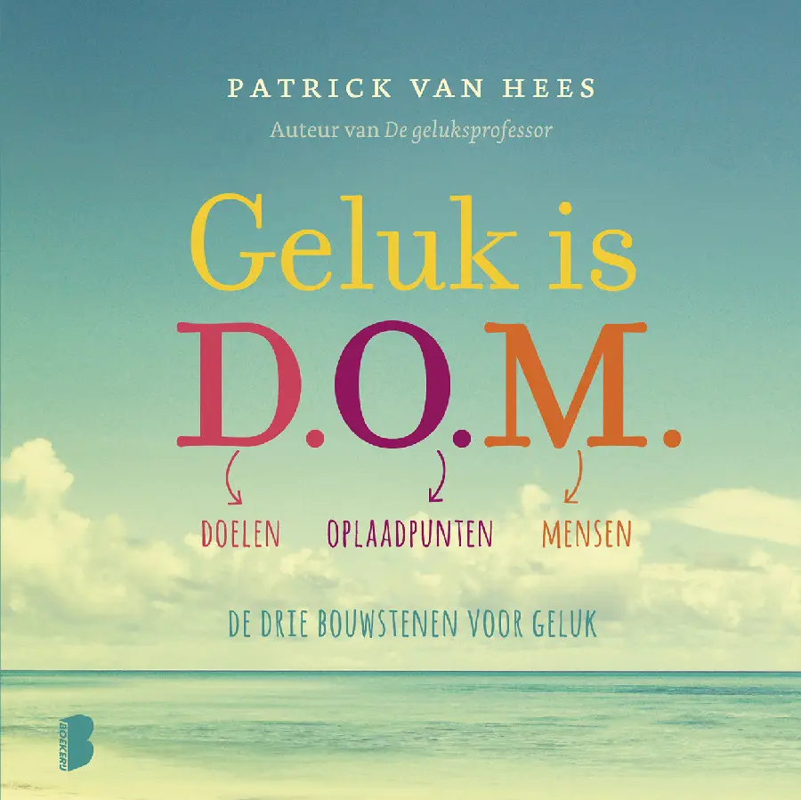 Geluk is D.O.M.
