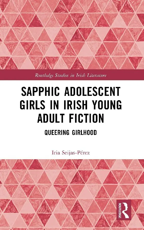Sapphic Adolescent Girls in Irish Young Adult Fiction