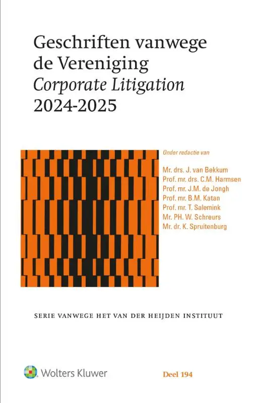 Geschriften vanwege de Vereniging Corporate Litigation 2024-2025
