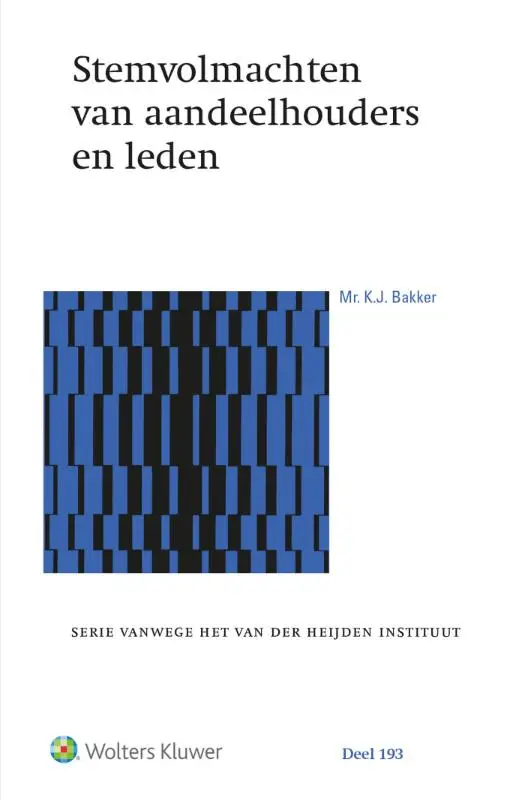 Stemvolmachten van aandeelhouders en leden