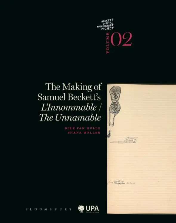The making of Samuel Beckett s l innommable / the unnamable / Volume 2