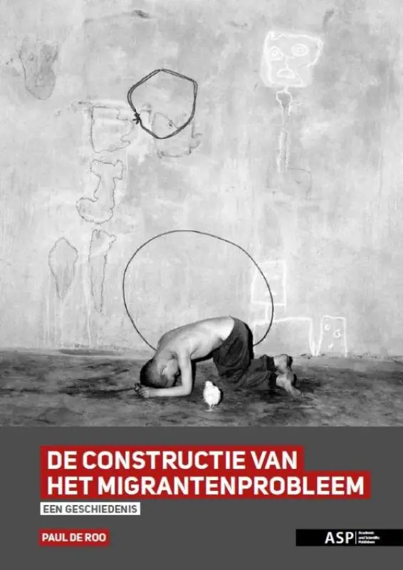 De constructie van 'het migrantenprobleem'