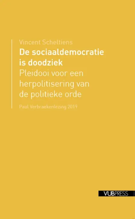 De sociaaldemocratie is doodziek
