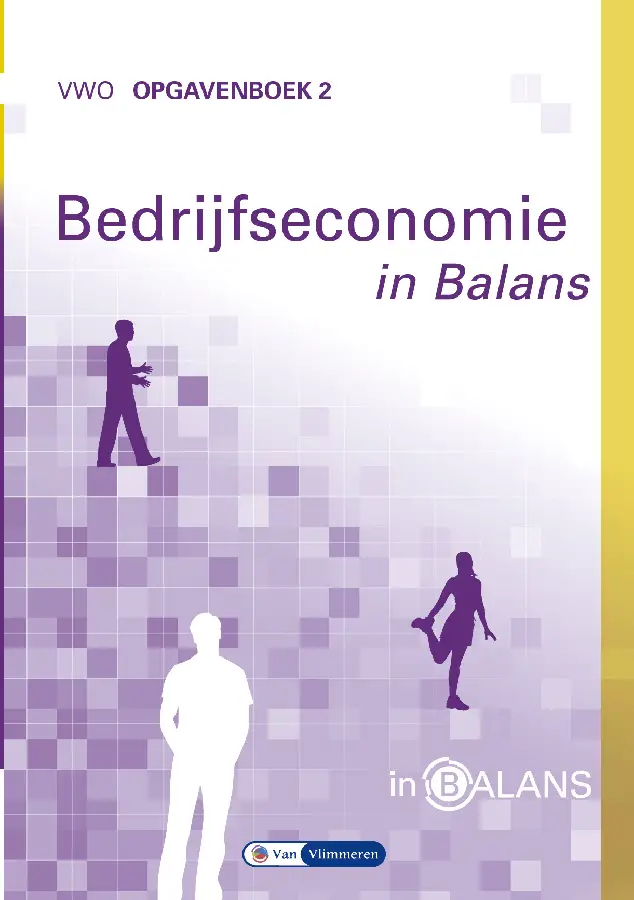 vwo / Bedrijfseconomie in Balans / Opgavenboek 2