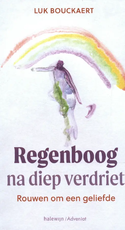 Regenboog na diep verdriet