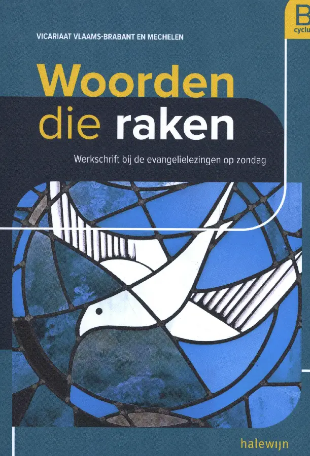 Woorden die raken / B-cyclus