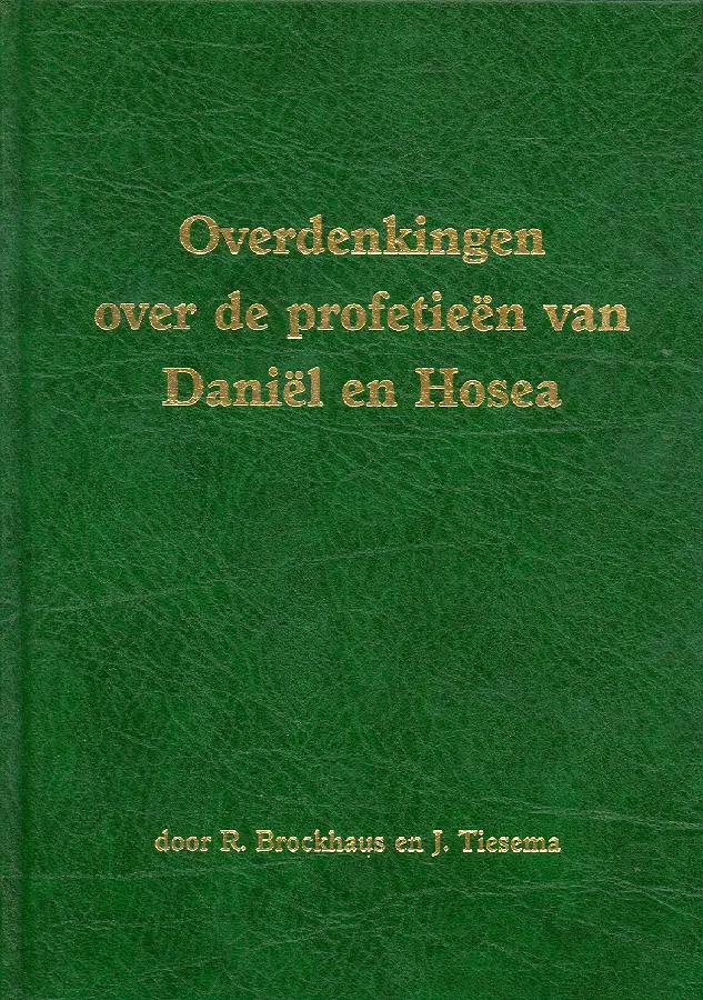 Overdenkingen over daniel en hosea
