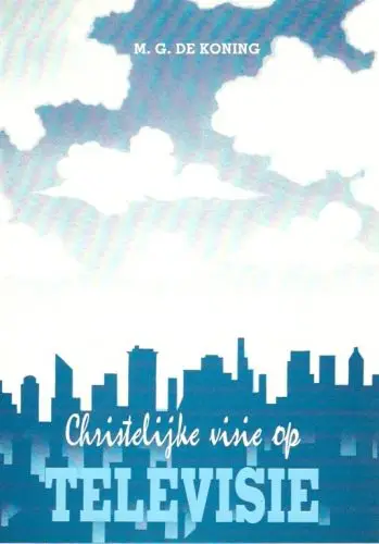 Christelijke visie op televisie