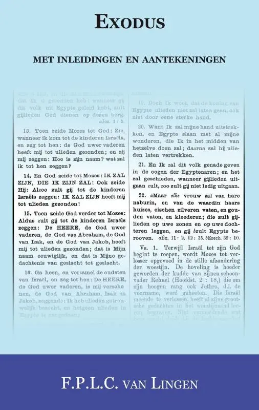 Exodus met inleidingen en verklaringen