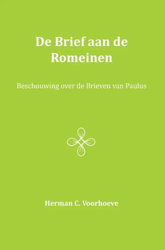 De Brief aan de Romeinen / I