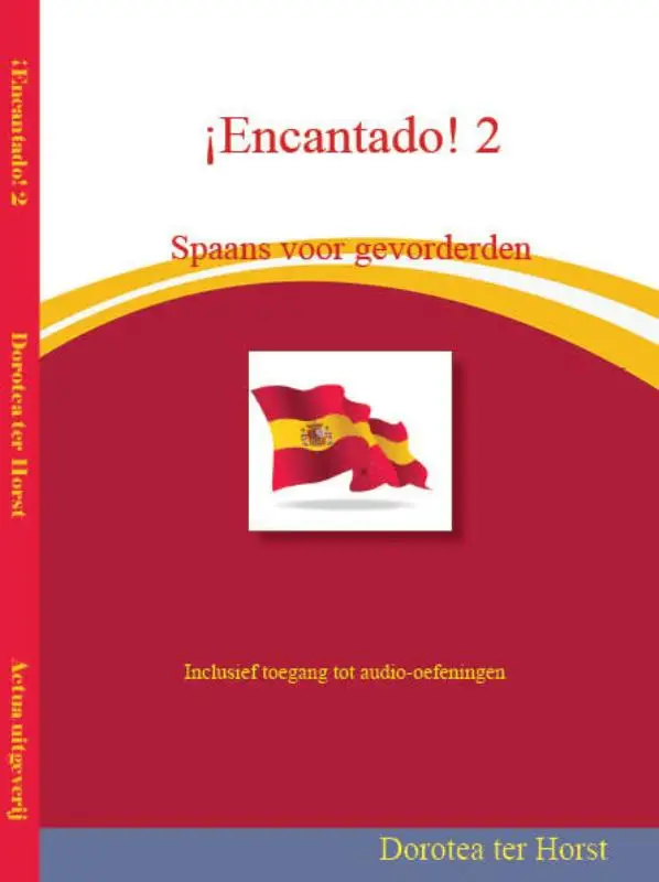 ¡Encantado! Spaans voor gevorderden / 2