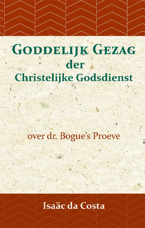 Goddelijk Gezag der Christelijke Godsdie