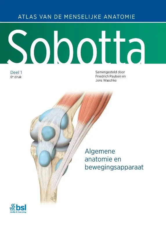 Sobotta / 1 Algemene anatomie en bewegingsapparaat