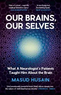 Our Brains, Our Selves