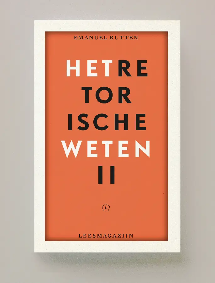 Het Retorische Weten II