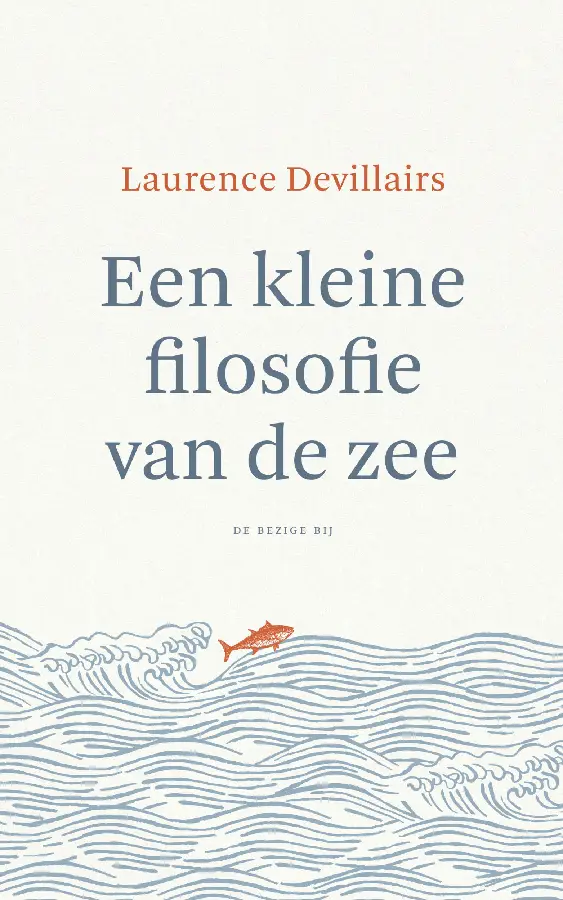 Een kleine filosofie van de zee