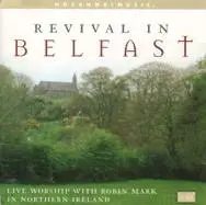 Revival in Belfast