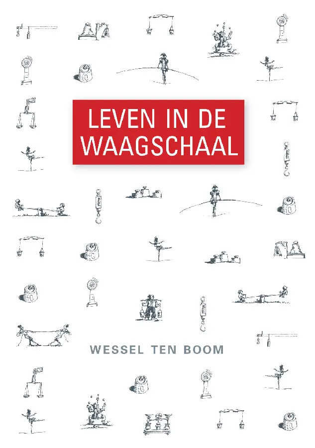 Leven in de waagschaal