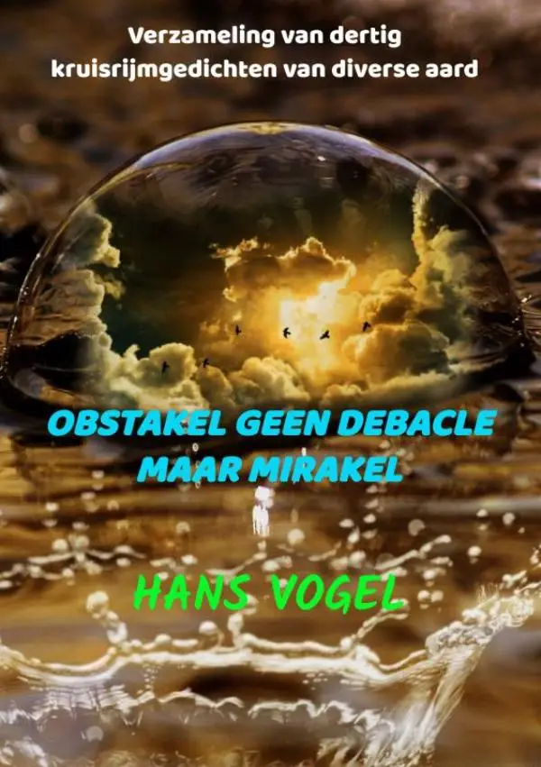 Obstakel geen debacle maar mirakel