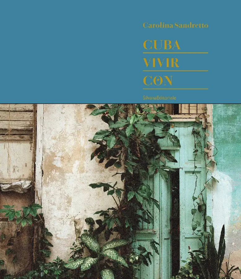 Cuba. Vivir Con...