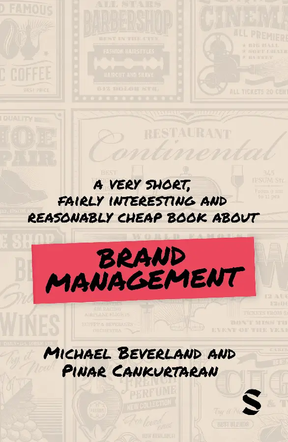 A Very Short, Fairly Interesting and Reasonably Cheap Book about Brand Management