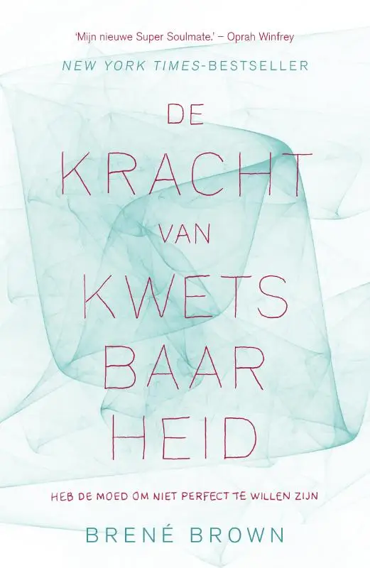 De kracht van kwetsbaarheid / druk 1