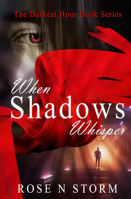 When Shadows Whisper