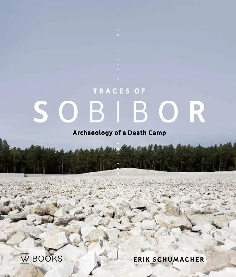 Traces of Sobibor