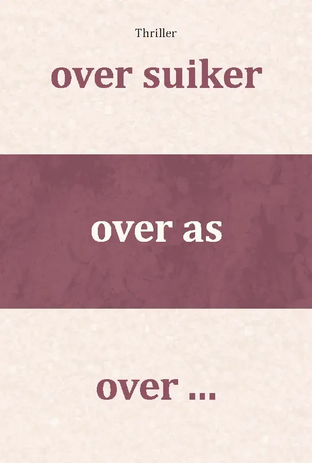 over suiker, over as, over ...