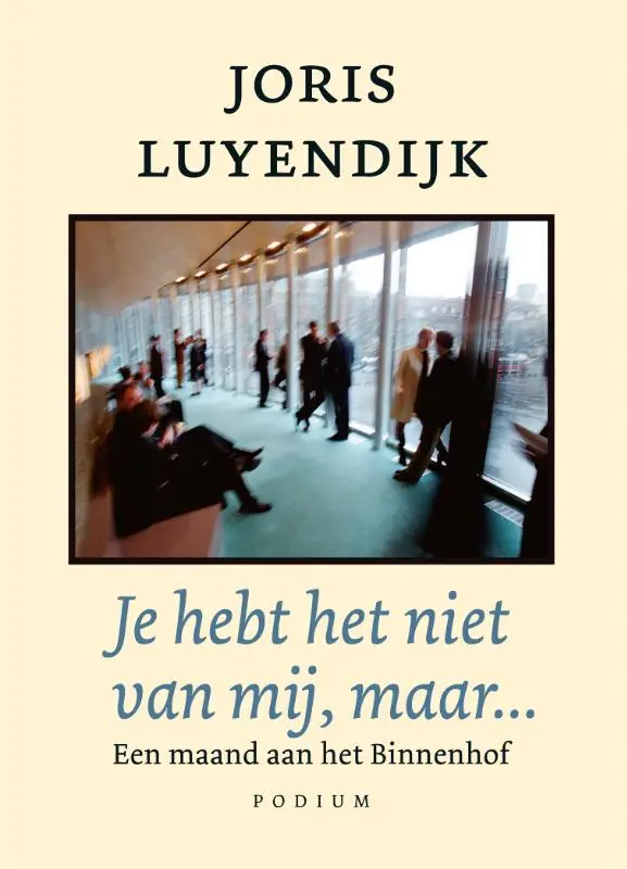 Je hebt het niet van mij, maar...