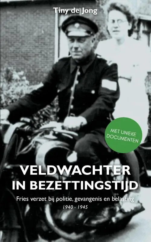 Veldwachter in bezettingstijd